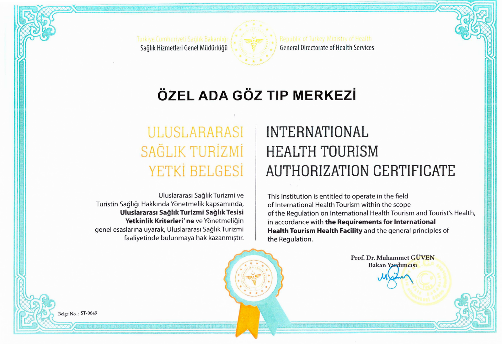 Özel ADA GÖZ Tıp Merkezi Uluslararası Sağlık Turizmi Yetki Belgesi